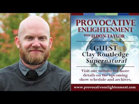 Clay Routledge - Supernatural on Provocative Enlightenment