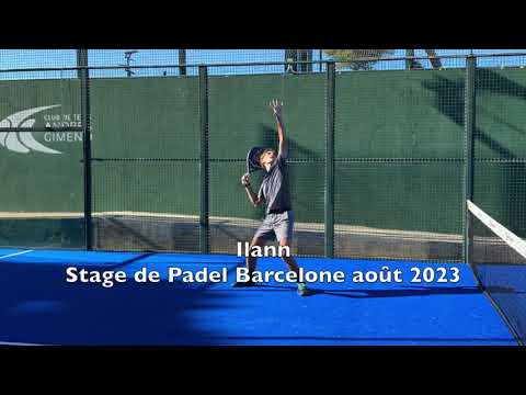Ilann en stage de Padel à Barcelone