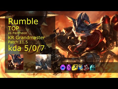 Rumble Top vs Pantheon - KR Grandmaster 5/0/7 Patch 11.5 Gameplay // [롤] 럼블 vs 판테온 탑