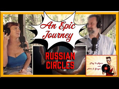 GNOSIS - Mike & Ginger React to Russian Circles