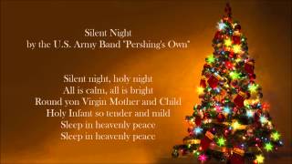 CHRISTMAS SONGS - Silent Night  (U.S Army Band)