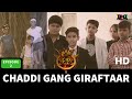 CID Chaddi Gang Giraftaar BMB