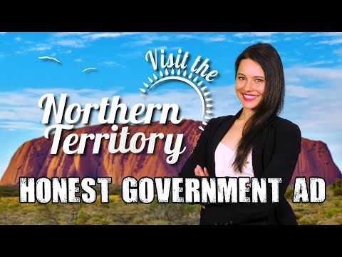 Honest Government Ad | Visit the Northern Territory! 🇦🇺