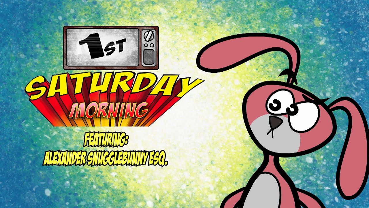 1st Satury w Suggle Bunny trailer