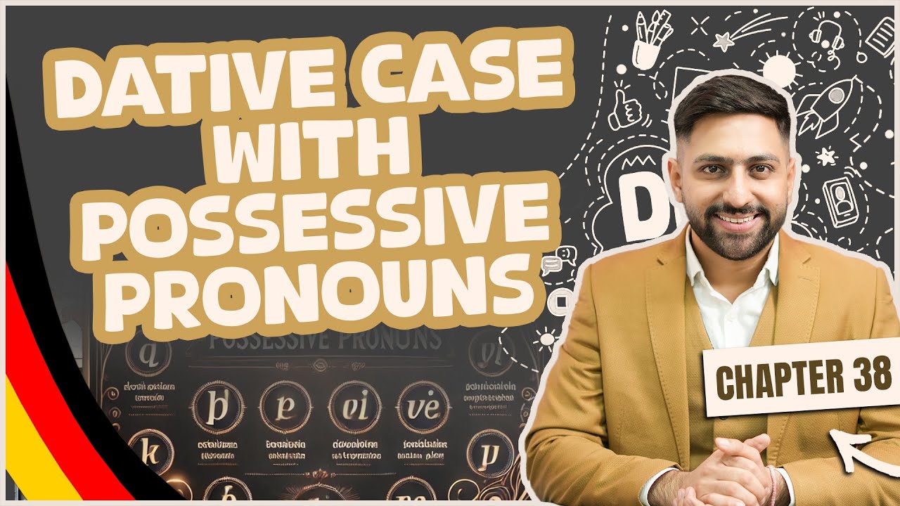 Chapter 38:Dative Case with Possessive Pronouns | Learn German A1 Series 2025–100/100 Goethe A1 Exam