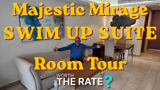 Majestic Mirage Swim-Up Suite Tour (2026): Worth the Rate