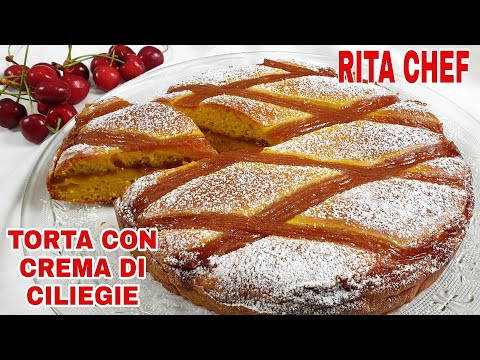 TORTA CROSTATA CON CREMA DI CILIEGIE🍒RITA CHEF | Cremosa e scioglievole.