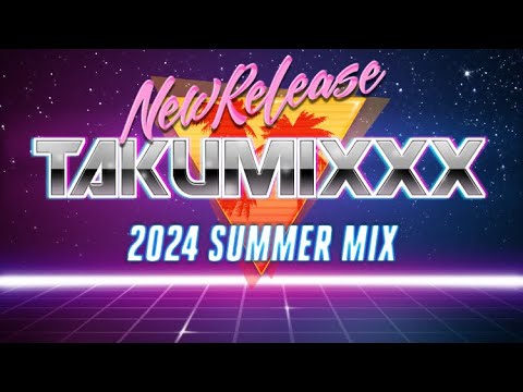 EDM/Hiphop/サイケ 2024MIX ​@DJ Takumixxx 