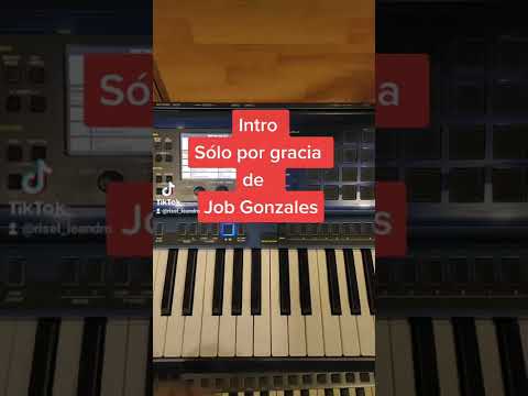 Sólo Por Gracia - Job Gonzalez