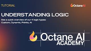 Understanding Octane AI's Quiz Logic Types