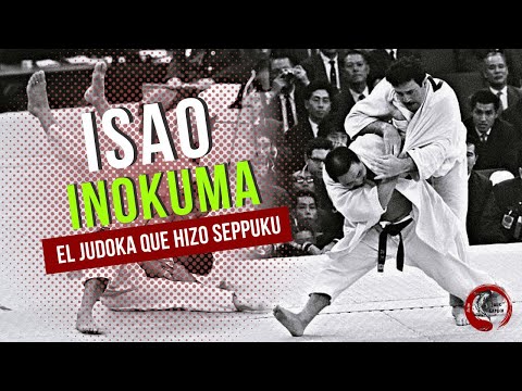 ISAO INOKUMA, el judoca que hizo seppuku.