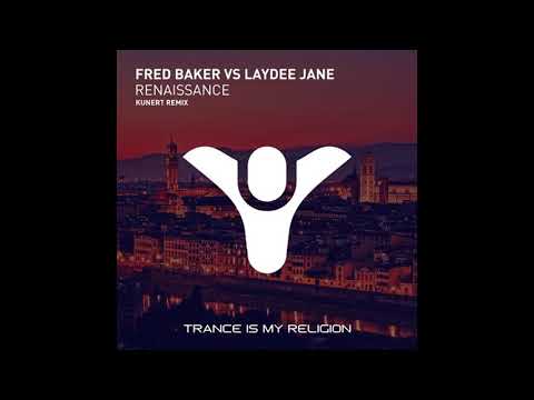 Fred Baker, Laydee Jane - Renaissance (KUNERT Remix)-dhc