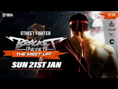 Bracket Reset "The Meet Up!" - Vol.1 - at New Meta London