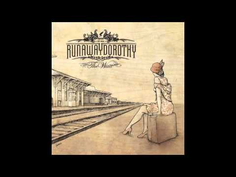 Runaway Dorothy - Blue Kentucky Rain