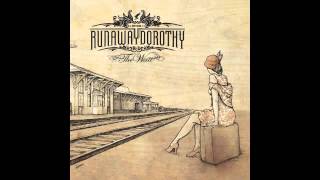 Runaway Dorothy - Blue Kentucky Rain