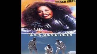 Chaka Khan Fate vs Stardust Music Sounds Better with You Mix