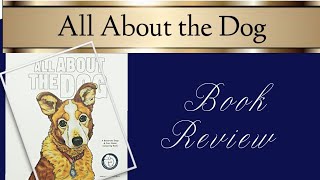 All About the Dog | Book Review