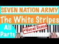 How To Play SEVEN NATION ARMY The White Stripes Piano Tutorial