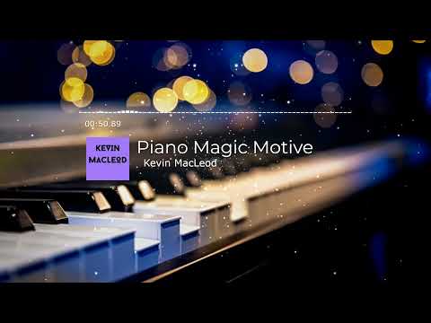 Piano Magic Motive - Kevin MacLeod (No Copyright Relaxing Music)