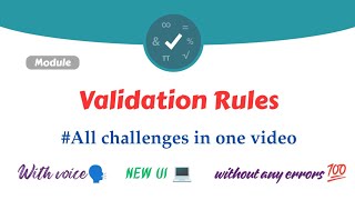 Validation Rules Module || All Challenges in one video || Salesforce T