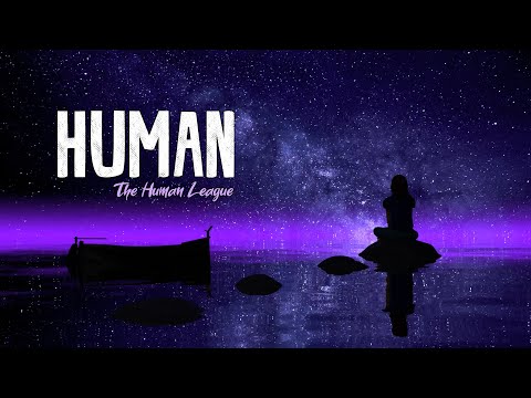 The Human League - Human (Lyrics)