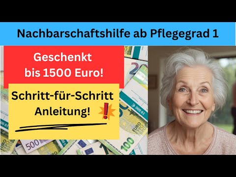 SCHOCK-URTEIL! Ab Pflegegrad 1 - Pflegekasse MUSS zahlen! Nachbarschaftshilfe legal abrechnen