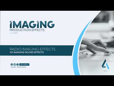 Radio Imaging Effects and Production Sound Effects for Radio Imaging