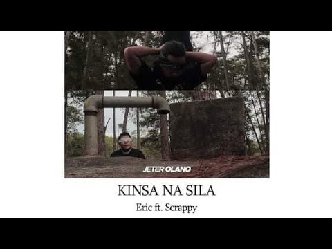 KINSA NA SILA- Eric ft. Scrappy Music Video