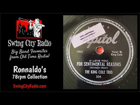 For Sentimental Reasons - The King Cole Trio (78 RPM)