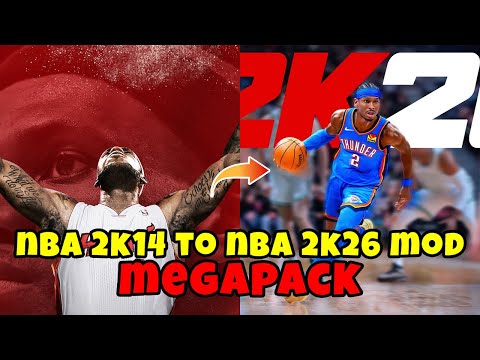 NBA 2K14 NBA 2K26 Mod Megapack