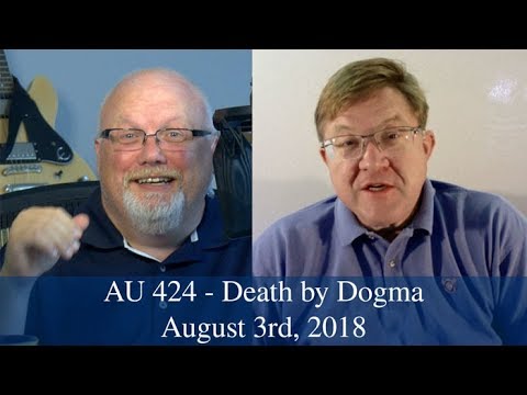 Anglican Unscripted #424 - Death by Dogma