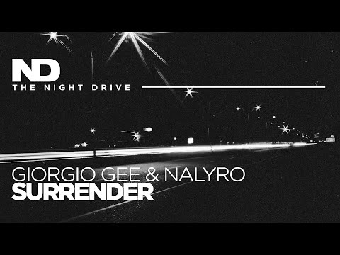 Giorgio Gee & NALYRO - Surrender ⚫️⚪️