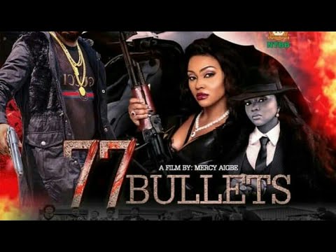 MERCY AIGBE - 77 BULLETS' catchline by TILEOBA AYOMIKUN (Untainted Ayo)