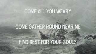 Thrice - Come all you weary / lyrics