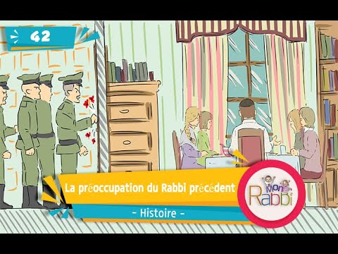 MonRabbi 42 - La préoccupation du Rabbi précédent - Histoire