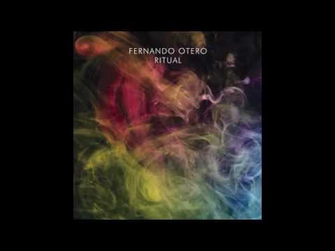 RITUAL - Fernando Otero - Album Preview -2015  - Two Nominations for Latin Grammy