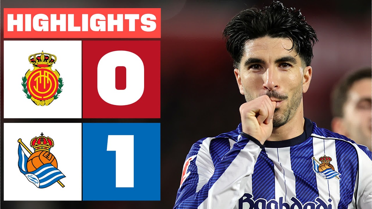 Mallorca vs Real Sociedad Highlights