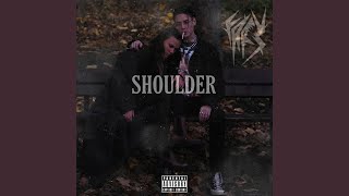 SHOULDER Music Video