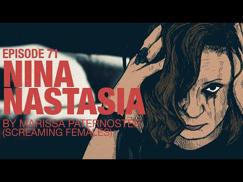 Marissa Paternoster (Screaming Females) on Nina Nastasia | Accolades Ep 71