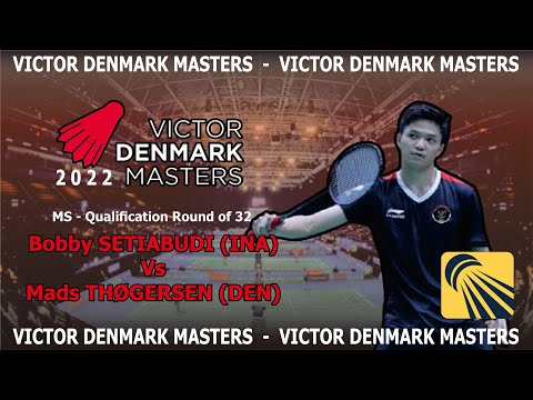 Bobby SETIABUDI (INA) Vs Mads THØGERSEN (DEN) #badminton #DenmarkMasters2022 #DenmarkMasters