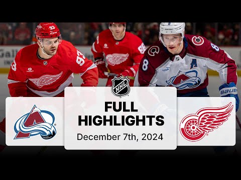 NHL Highlights | Avalanche vs. Red Wings | December 07, 2024
