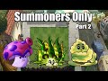 Can You Beat Plants Vs Zombies 2 With ONLY SUMMONERS Part 2