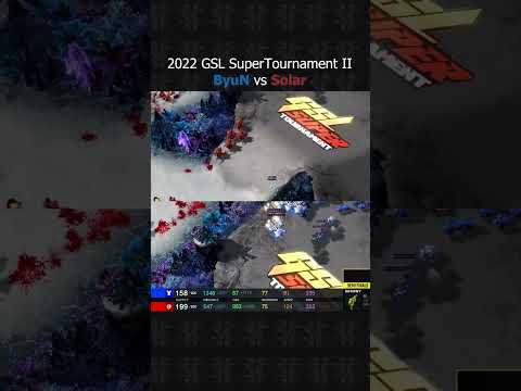 GSL Super Tournament 2022 Season 2 ByuN vs Solar Part 28 #shorts #starcraft #starcraft2
