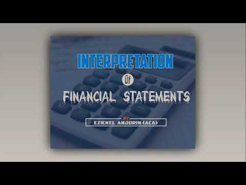 Interpretation of financial statements (Part 1)