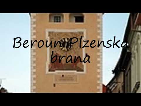 How to pronounce Beroun Plzenska brana in Czech?