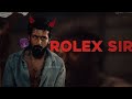 ROLEX SIR EFX Whatsapp Status SUHAIL EFX
