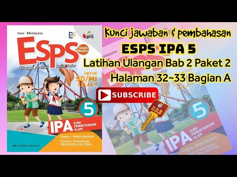 Kunci Jawaban & Pembahasan ESPS IPA 5 Latihan Ulangan Paket 2 Bab 2 Halaman 32~33 Bagian A