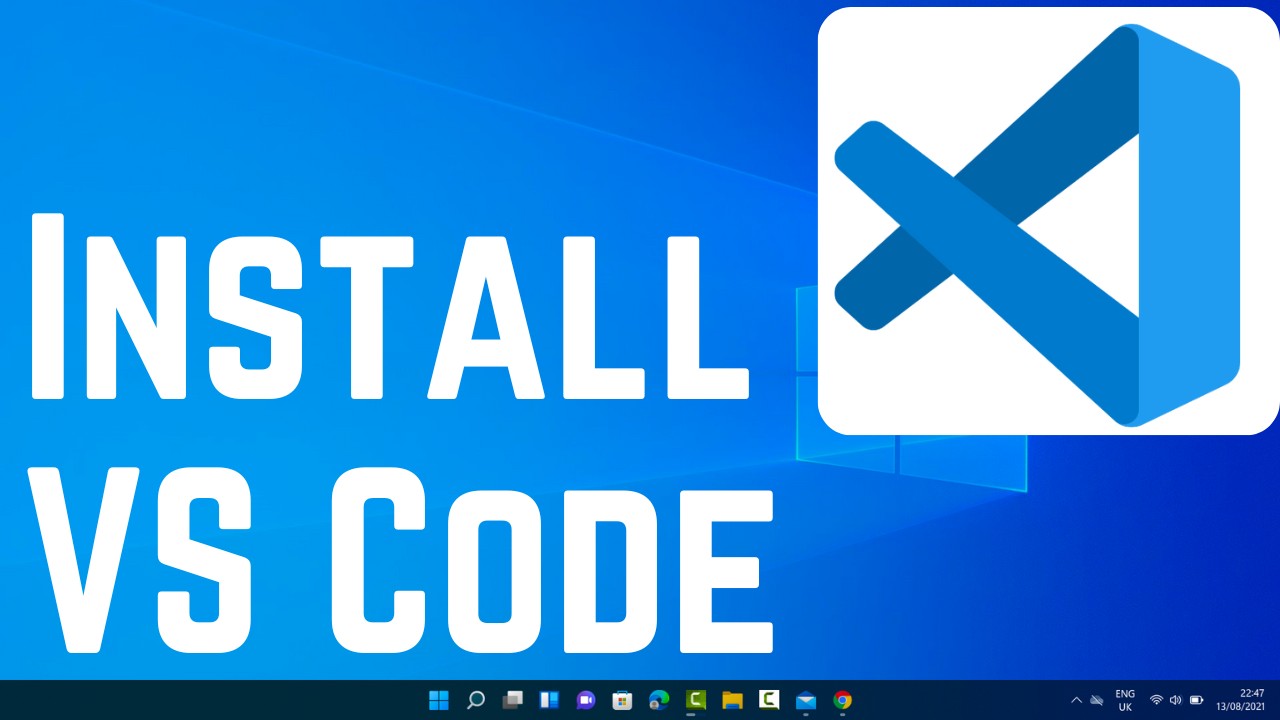 How Install Visual Studio Code on Windows 11 (VS Code)