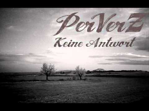 Perverz - Keine Antwort