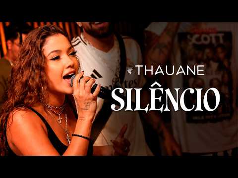 Silêncio - Thauane